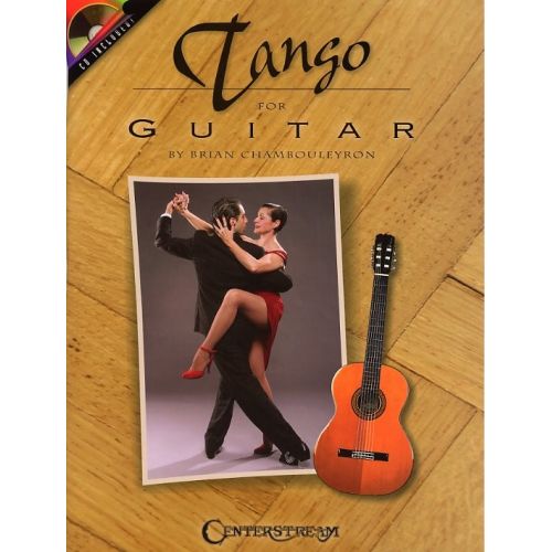 BRIAN CHAMBOULEYRON TANGO FOR GUITAR + CD - GUITAR