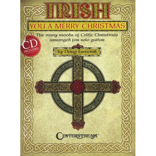 HAL LEONARD IRISH YOU A MERRY CHRISTMAS CELTIC CHRISTMAS FOR EASY GUITAR- GUITAR