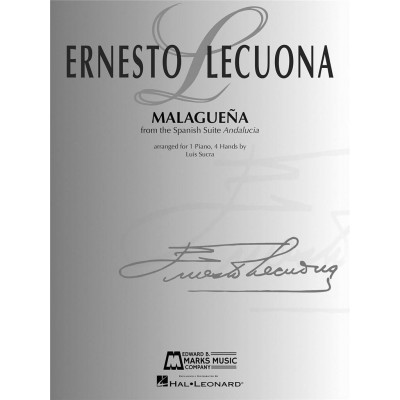 LECUONA ERNESTO - MALAGUENA - PIANO 4 MAINS 