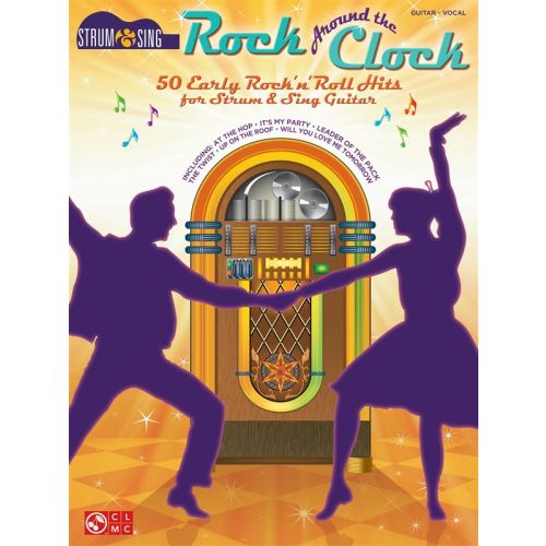 ROCK AROUND THE CLOCK STRUM AND SING GUITAR - GUITAR