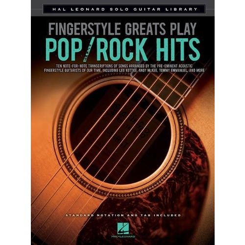 HAL LEONARD FINGERSTYLE GREATS PLAY POP ROCK HITS SOLO GUTAR LIBRARY - GUITAR