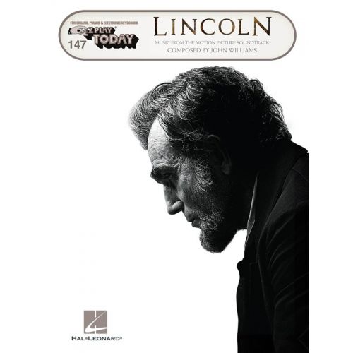 HAL LEONARD JOHN WILLIAMS - E-Z PLAY TODAY VOLUME 147 - LINCOLN - PIANO SOLO