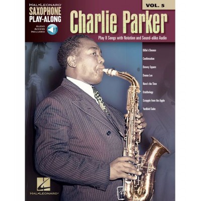 HAL LEONARD SAXOPHONE PLAY-ALONG VOL.5 - CHARLIE PARKER + ONLINE AUDIO