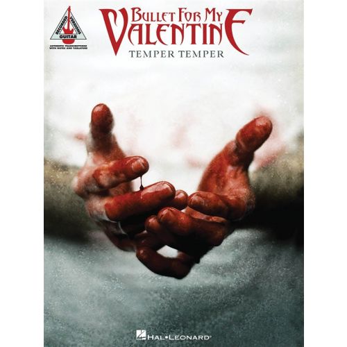 BULLET FOR MY VALENTINE TEMPER TEMPER GUITAR RECORDED VERSION GRV - GUITAR TAB