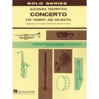 HAL LEONARD Pakhmutova Alexandra - Concerto For Trumpet - Trompette & Piano