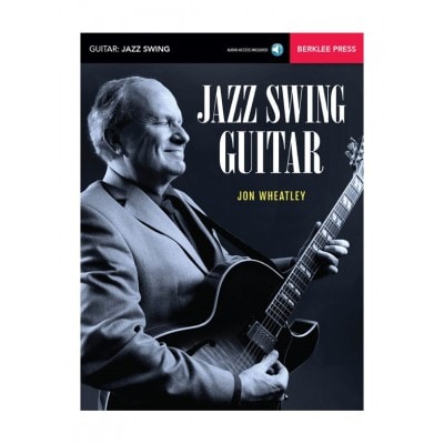 BERKLEE JOHN WHEATLEY - JAZZ SWING GUITAR