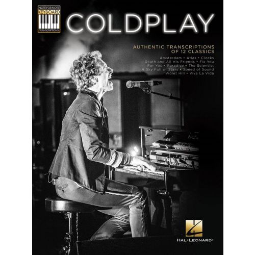 COLDPLAY - AUTHENTIC TRANSCRIPTIONS OF 12 CLASSICS - PIANO
