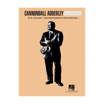 HAL LEONARD CANNONBALL ADDERLEY - OMNIBOOK (Bb Instruments) 