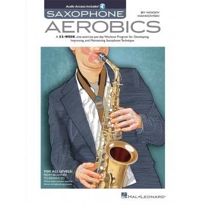 HAL LEONARD MANKOWSKI WOODY - SAXOPHONE AEROBICS