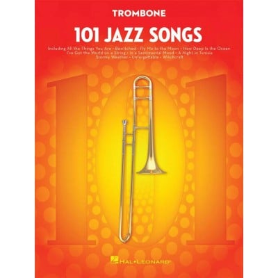 HAL LEONARD 101 JAZZ SONGS FOR TROMBONE