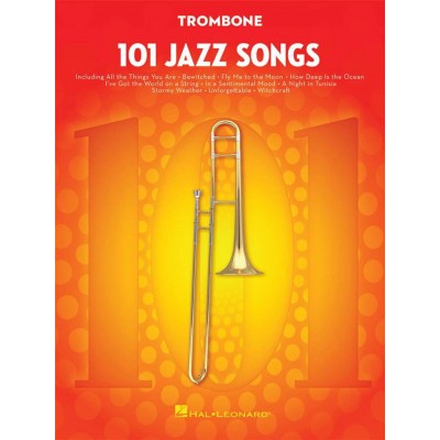 HAL LEONARD 101 JAZZ SONGS FOR TROMBONE