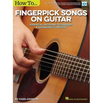 GULBRAJOHNSON C. - HOW TO FINGERPICK SONGS ON GUITAR