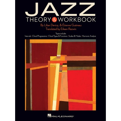 HAL LEONARD Dericq Lilian & Guereau Etienne - Jazz Theory & Workbook