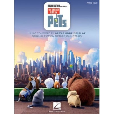 DESPLATS A. - THE SECRET LIFE OF PETS - PIANO SOLO