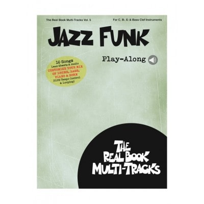 HAL LEONARD REAL BOOK MULTI-TRACKS VOL.5 - JAZZ FUNK PLAY ALONG 