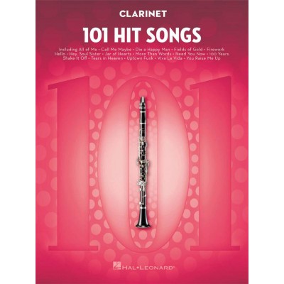HAL LEONARD 101 Hit Songs - Clarinette