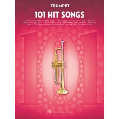 HAL LEONARD 101 HIT SONGS - TROMPETTE