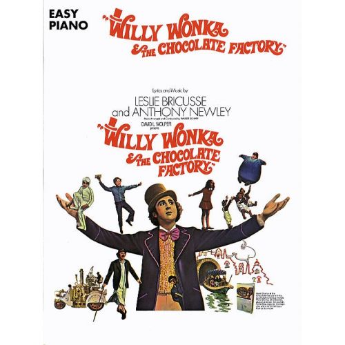 HAL LEONARD WILLY WONKA AND THE CHOCOLATE FACTORY - PIANO SOLO