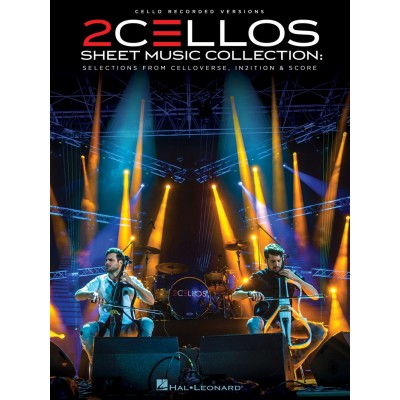 2CELLOS SHEET MUSIC COLLECTION - VIOLONCELLE (SULIC LUKA / HAUSER STJEPAN)