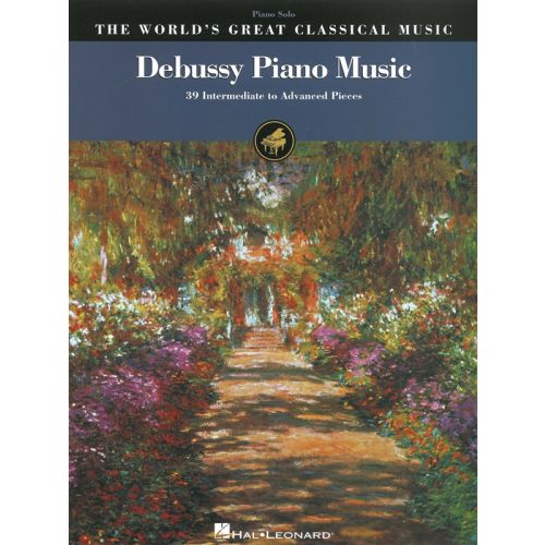 WORLDS GREAT CLASSICAL MUSIC CLAUDE DEBUSSY PIANO MUSIC- PIANO SOLO