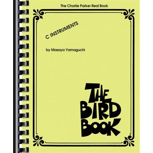 HAL LEONARD The Charlie Parker Real Book