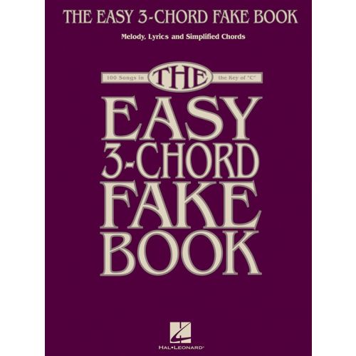 THE EASY 3-CHORD FAKE BOOK - C INSTRUMENTS
