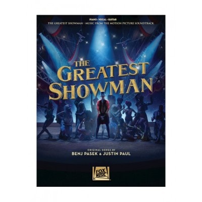 JUSTIN PAUL & BENJ PASEK - THE GREATEST SHOWMAN - PVG