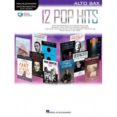 INSTRUMENTAL PLAY ALONG - 12 POP HITS + ONLINE AUDIO - ALTO SAXOPHONE