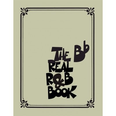 HAL LEONARD THE REAL R&B BOOK - BB INSTRUMENTS