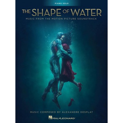 Desplats Alexandre - La Forme De L'eau - The Shape Of Water - Piano Solo