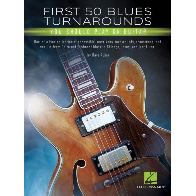 HAL LEONARD FIRST 50 BLUES TURN AROUND