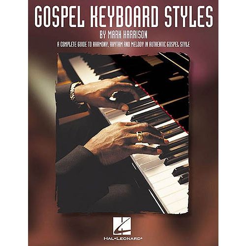 HARRISON MARK - GOSPEL KEYBOARD STYLES - PIANO SOLO