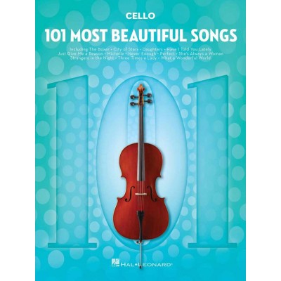 101 MOST BEAUTIFUL SONGS - VIOLONCELLE