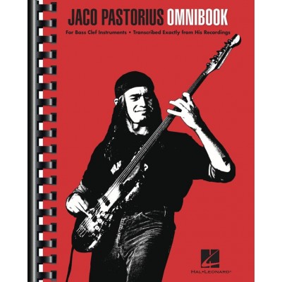 HAL LEONARD Jaco Pastorius Omnibook