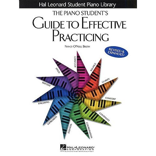 THE PIANO STUDENT'S GUIDE TO EFFECTIVE PRACTICING - PIANO SOLO