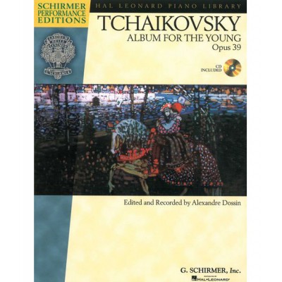 SCHIRMER PERFORMANCE EDITION TCHAIKOVSKY ALBUM FOR THE YOUNG + MP3 - PIANO SOLO
