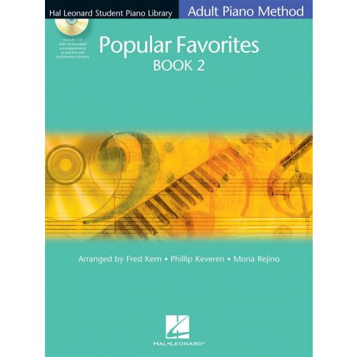 HAL LEONARD ADULT PIANO METHOD - POPULAR FAVOURITES BOOK 2 - PIANO SOLO