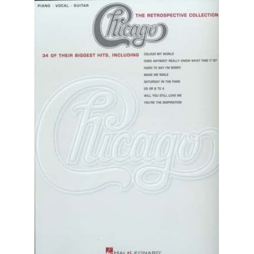 HAL LEONARD CHICAGO RETROSPECTIVE COLLECTION 34 HITS- PVG TAB