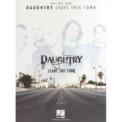 DAUGHTRY LEAVE THIS TOWN - PVG