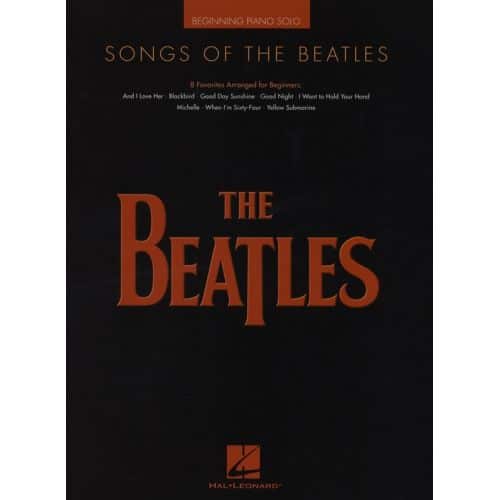 SONGS OF THE BEATLES BEGINNER PIANO SOLO - PIANO SOLO