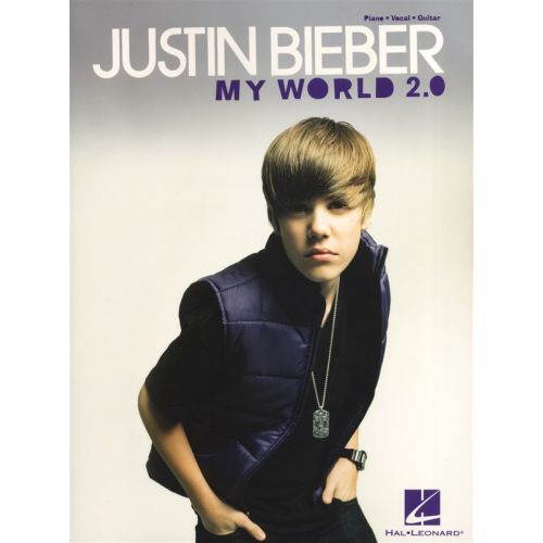 HAL LEONARD BIEBER JUSTIN - MY WORLD 2.0 SONGBOOK - PVG
