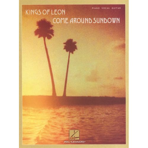 KINGS OF LEON COME AROUND SUNDOWN - PVG