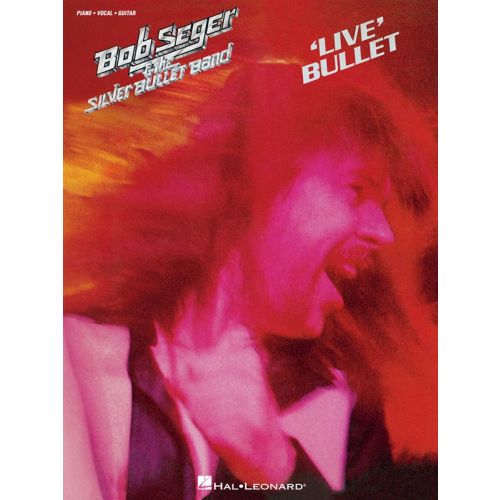 SEGER BOB AND THE SILVER BULLET BAND LIVE BULLET - PVG