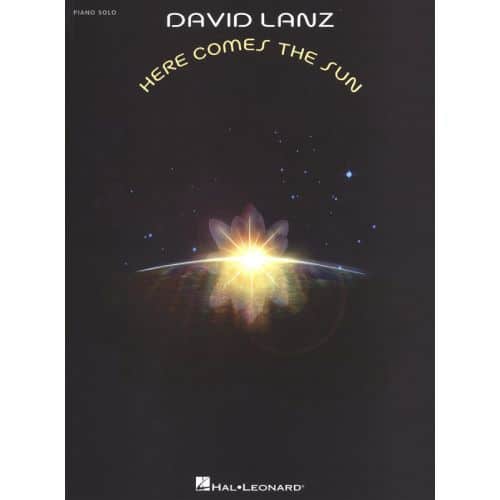 LANZ DAVID HERE COMES THE SUN PIANO SOLO - PIANO SOLO