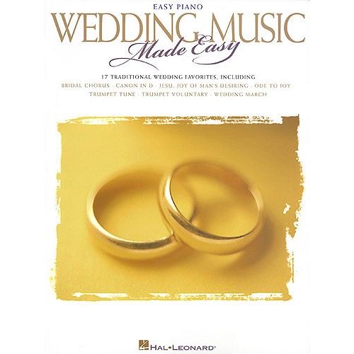 HAL LEONARD WEDDING MUSIC MADE EASY - PIANO SOLO