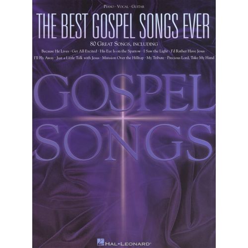 HAL LEONARD THE BEST GOSPEL SONGS EVER 