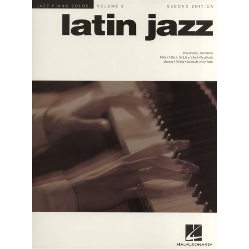 JAZZ PIANO SOLOS VOL.3 LATIN JAZZ SECOND EDITION