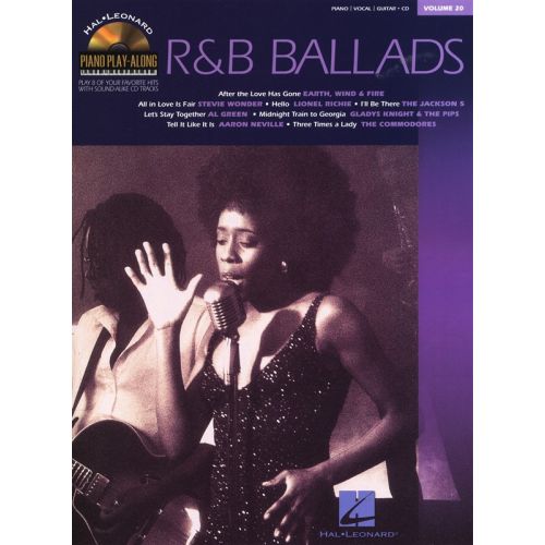 HAL LEONARD PIANO PLAY ALONG VOLUME 20 R&B BALLADS + CD - PVG