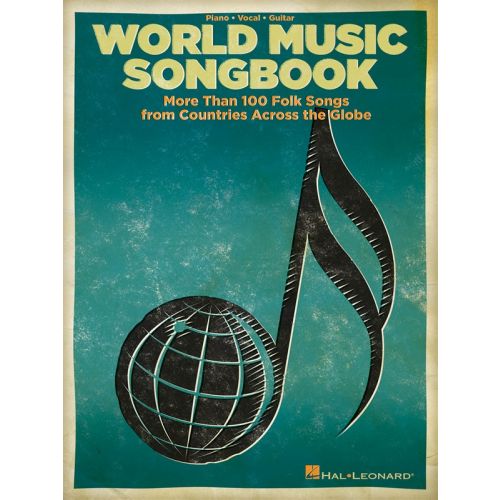 WORLD MUSIC SONGBOOK MORE THAN 100 FOLK SONGS AROUND GLOBE - PVG