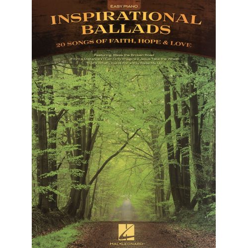 Inspirational Ballads - 20 Songs Of Faith, Hope And Love - Pvg